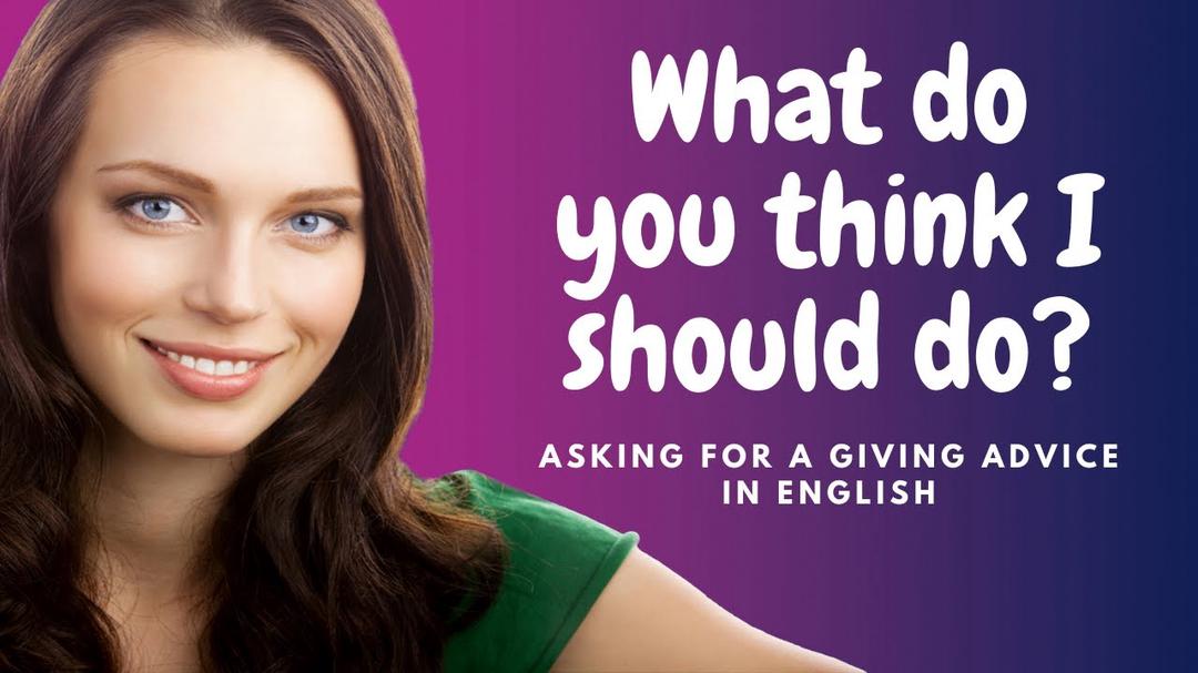 'Video thumbnail for How to Learn English:  Asking for and Giving Advice'